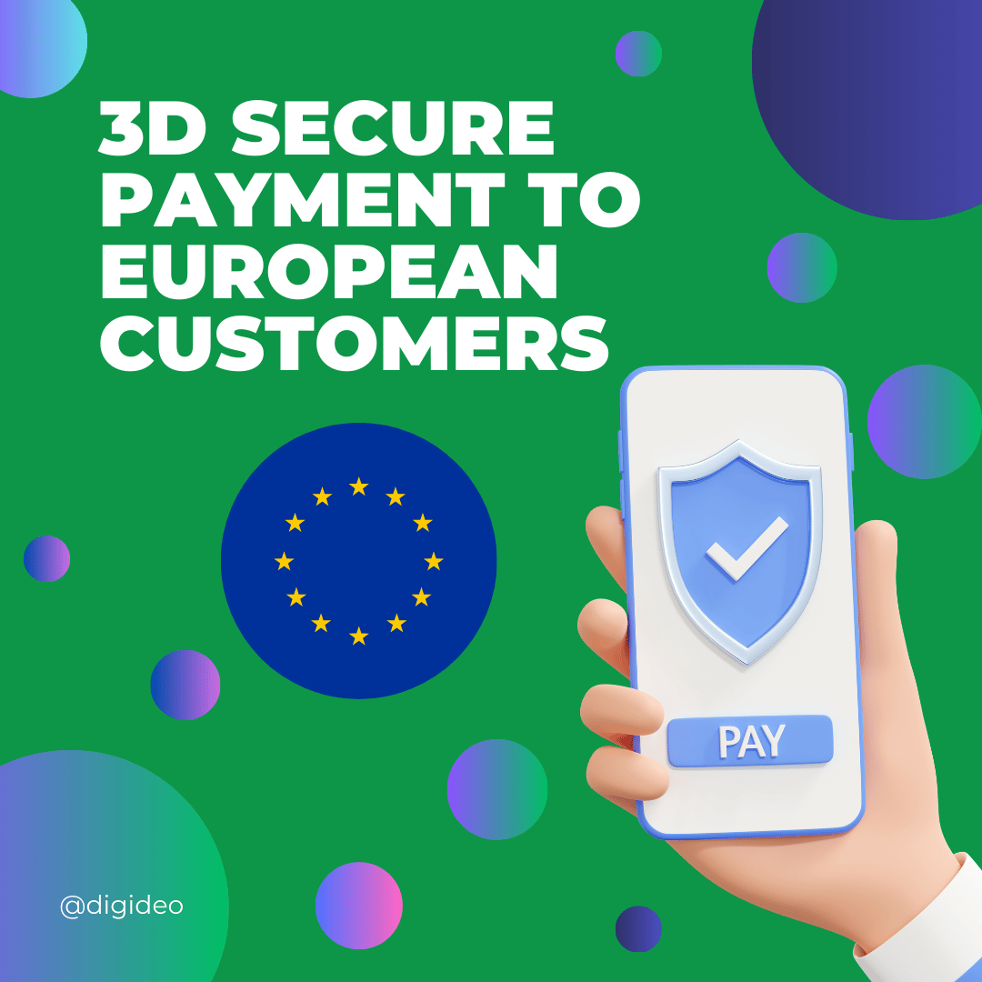 3D Secure payment to European customers