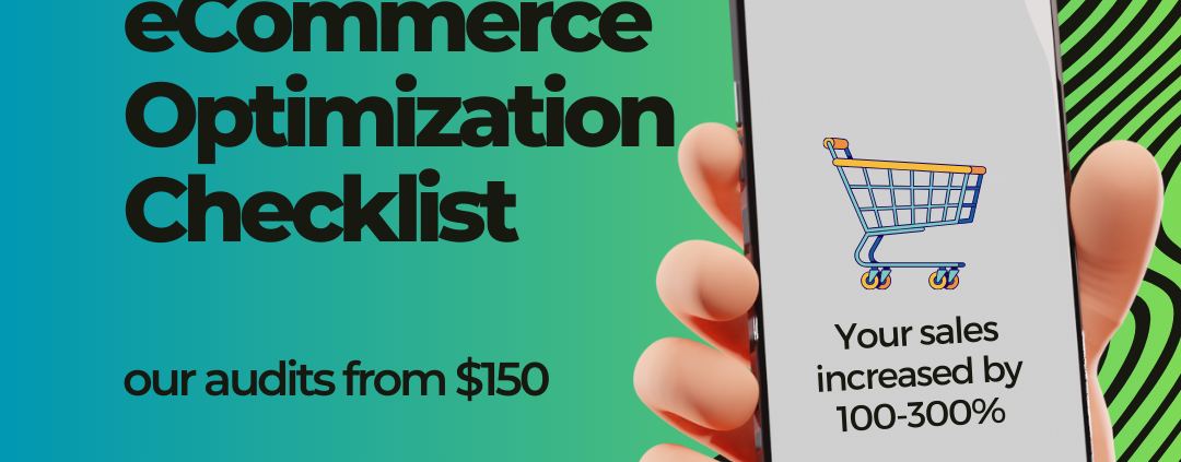 your ecommerce optimization checklist