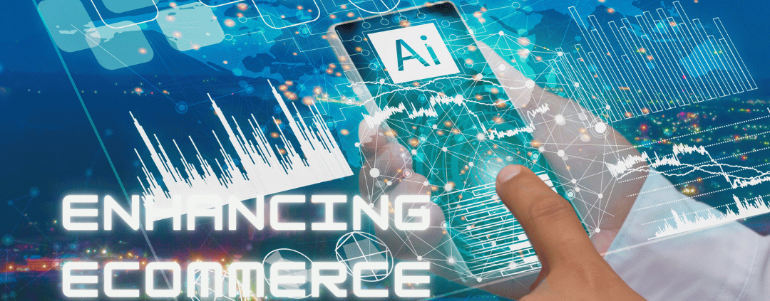 Enhancing eCommerce strategies through AI