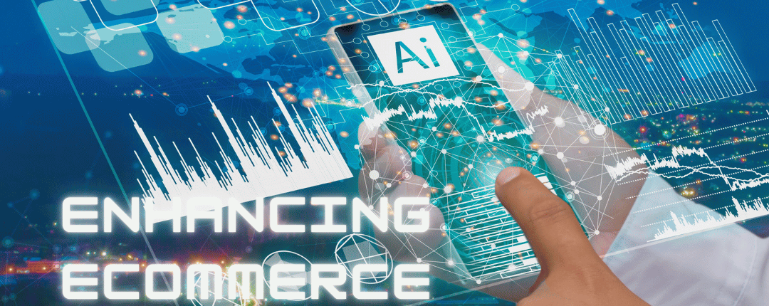 Enhancing eCommerce strategies through AI